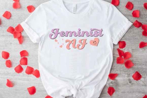 Download Feminist AF. Valentine’s Day SVG Design - Design Collection