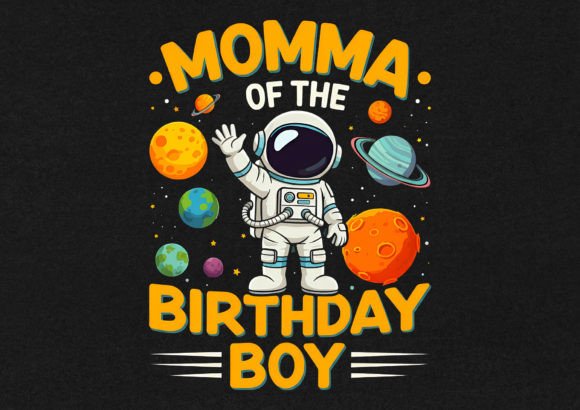 Download Momma of the Birthday Boy T-Shirt Design - Design Collection